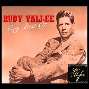 Rudy Vallée