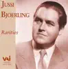 Jussi Bjorling: Rarities album lyrics, reviews, download
