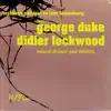 Orchestre National de Jazz Luxembourg (feat. George Duke & Didier Lockwood) album lyrics, reviews, download