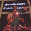 Roadhouse Ranch and Saloon