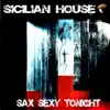 Stream & download Sax Sexy Tonight