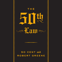 Robert Greene & 50 Cent - The 50th Law  (Unabridged) artwork