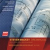 Steven Mackey: Dreamhouse