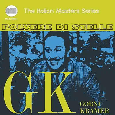 Polvere di Stelle - Gorni Kramer Polvere di Stelle - Gorni Kramer