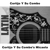 Cortijo Y Su Combo's Micaela artwork