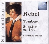 Ensemble Rebel - Le Tombeau de Monsieur de Lully, Trio Sonata in C minor