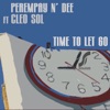 Time to Let Go (Vocal Mix) [feat. Cleo Sol] - Single