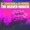 The Heaven March (Row Sunshine Remix) - DJ Monxa lyrics