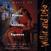 Willie - Salome (Puerto Vallarta Squeeze)