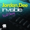 Invisible (feat. Sissy) - Jordan Dee lyrics