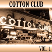 Cotton Club Vol. 1 artwork