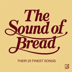 The Sound of Bread - Bread