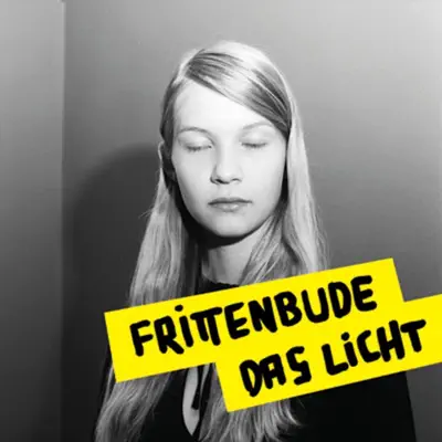 Das Licht - Frittenbude