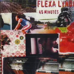 45 Minutes - Flexa Lyndo