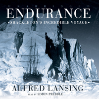 Alfred Lansing - Endurance: Shackleton's Incredible Voyage (Unabridged) artwork