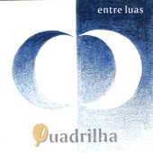 Quadrilha - Não Há Dinheiro