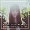 Love Without Love - EP, 2012