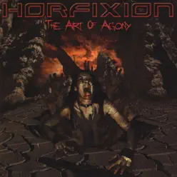 The Art of Agony - Horfixion