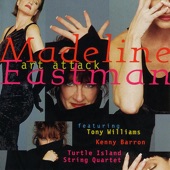 Madeline Eastman - It Never Entered My Mind