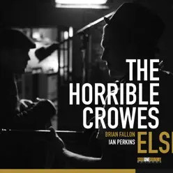 Elsie - The Horrible Crowes
