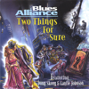 You Don't Treat Me No Good No More - Blues Alliance