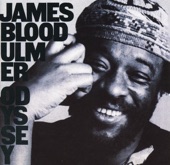 James "Blood" Ulmer - Are You Glad to Be In America?
