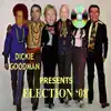 Dickie Goodman Presents Election '08 album lyrics, reviews, download
