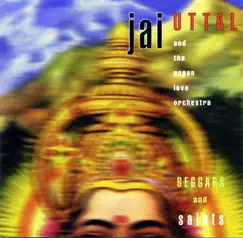 Beggars and Saints by Jai Uttal album reviews, ratings, credits