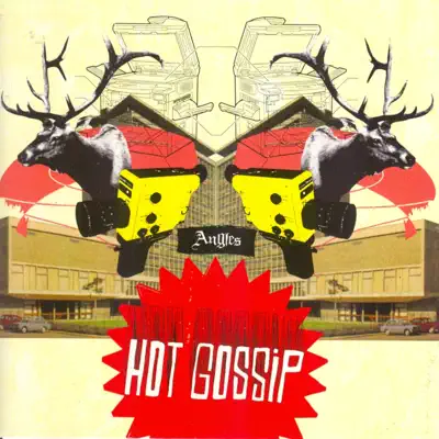 Angles - Hot Gossip