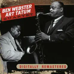 Ben Webster & Art Tatum Quartet - Art Tatum