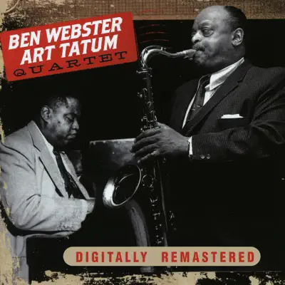 Ben Webster & Art Tatum Quartet - Art Tatum