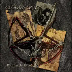 Written In Blood - Gloomy Grim