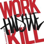 Work Hustle Kill artwork