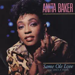 Same Ole Love (365 Days a Year) [Live] - Single - Anita Baker
