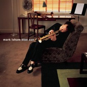 Mark Isham - Lazy Afternoon