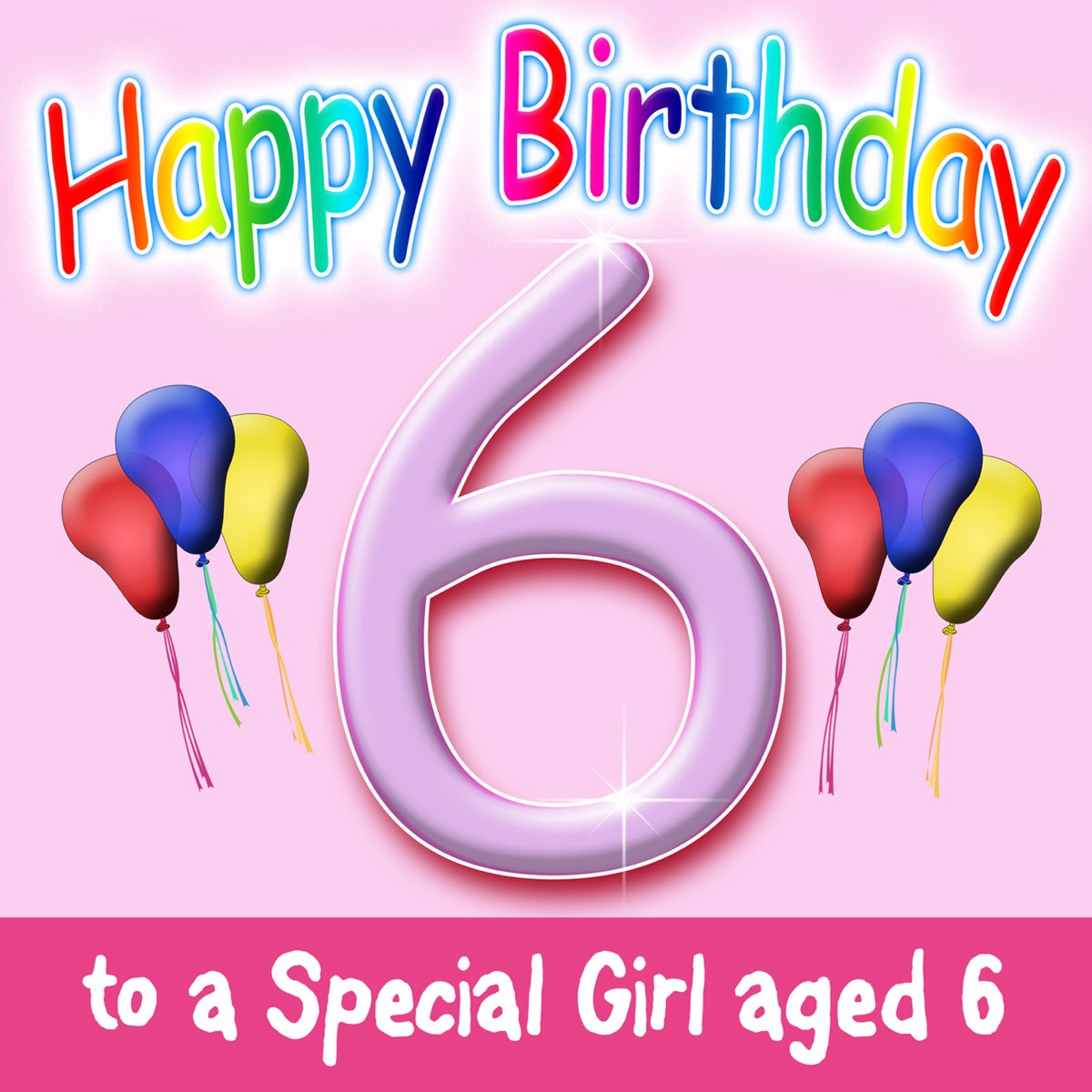 ‎Happy Birthday – Girl Age 6 by Ingrid DuMosch & The London Fox Singers ...