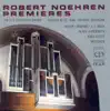 Stream & download Robert Noehren: Organ Recital