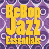 BeBop Jazz Essentials artwork