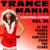 Trance Mania Worldwide Vol. 4 - Christmas Edition, 2009