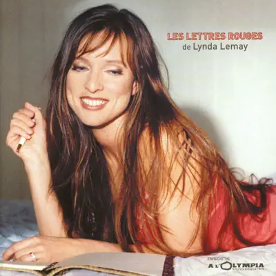 Les lettrès rouges (Live) - Lynda Lemay