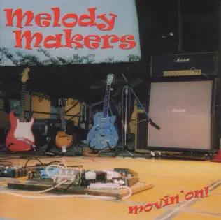 Album herunterladen Melody Makers - Movin On