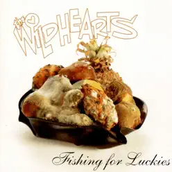 Fishing for Luckies (Extended Version) - The Wildhearts Fishing for Luckies (Extended Version) - The Wildhearts