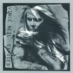 Exposed - Vince Neil