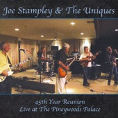 Joe Stampley & The Uniques - Treat Her Right