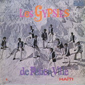 Haiti - Les Gypsies De Petion Ville