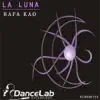 Stream & download La Luna - Single