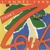 L'Année Du Zouk, Vol. 2, 2010