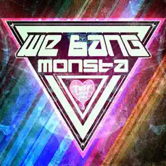 The Monsta - EP - Single by We Bang album reviews, ratings, credits