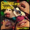Smiles are Superb