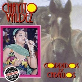 Chayito Valdez - El Siete Leguas